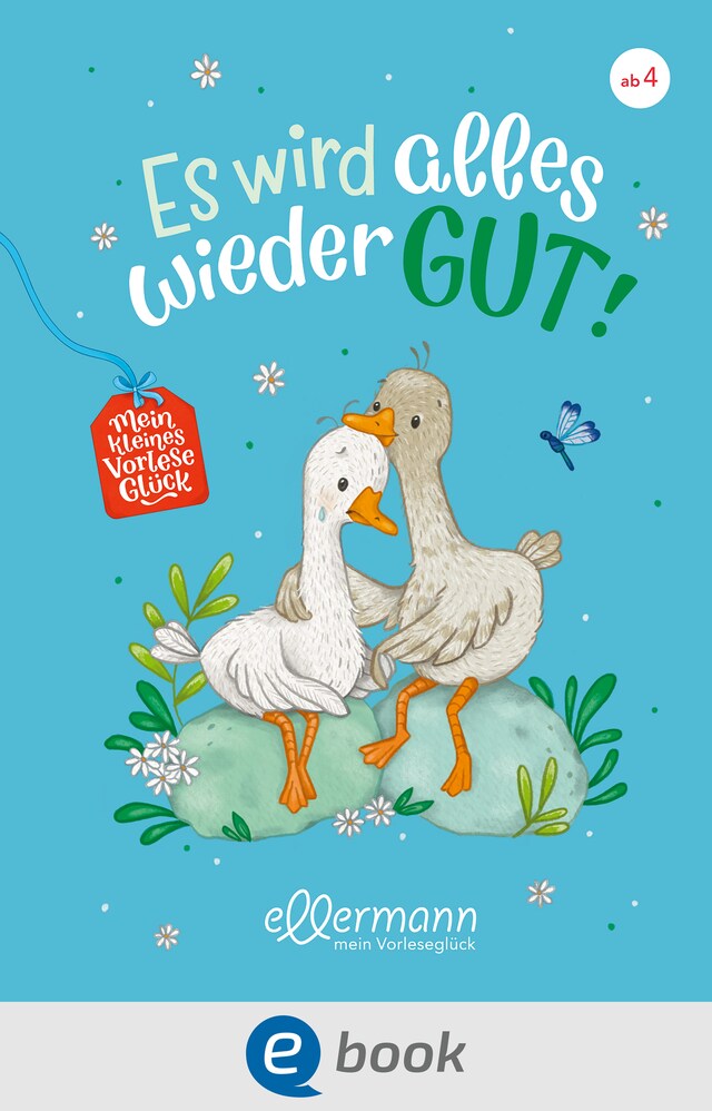 Copertina del libro per Mein kleines Vorleseglück. Es wird alles wieder gut!