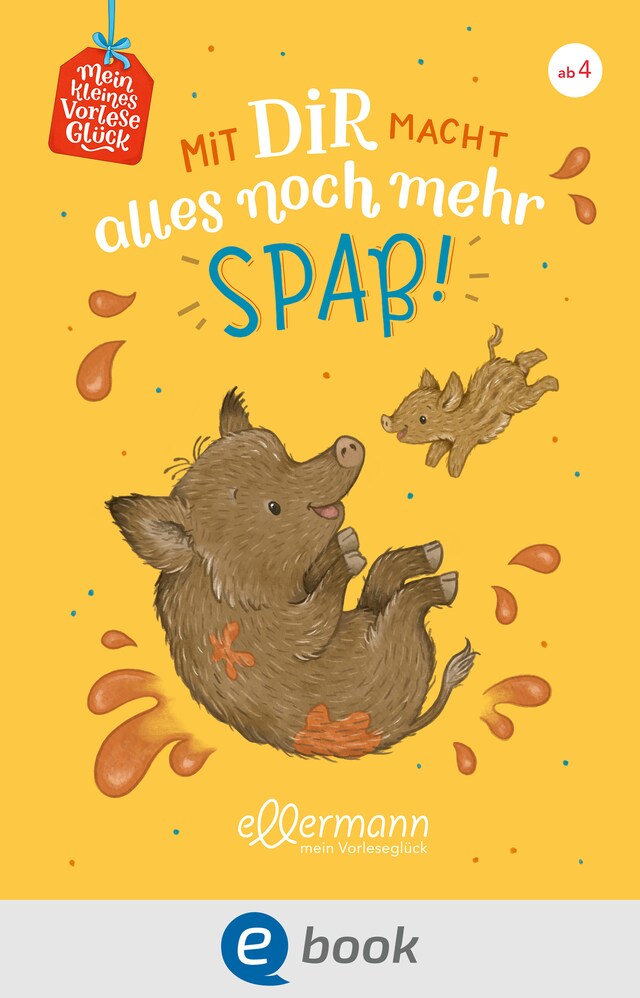 Book cover for Mein kleines Vorleseglück. Mit dir macht alles noch mehr Spaß!