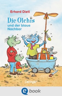 Die Olchis und der blaue Nachbar