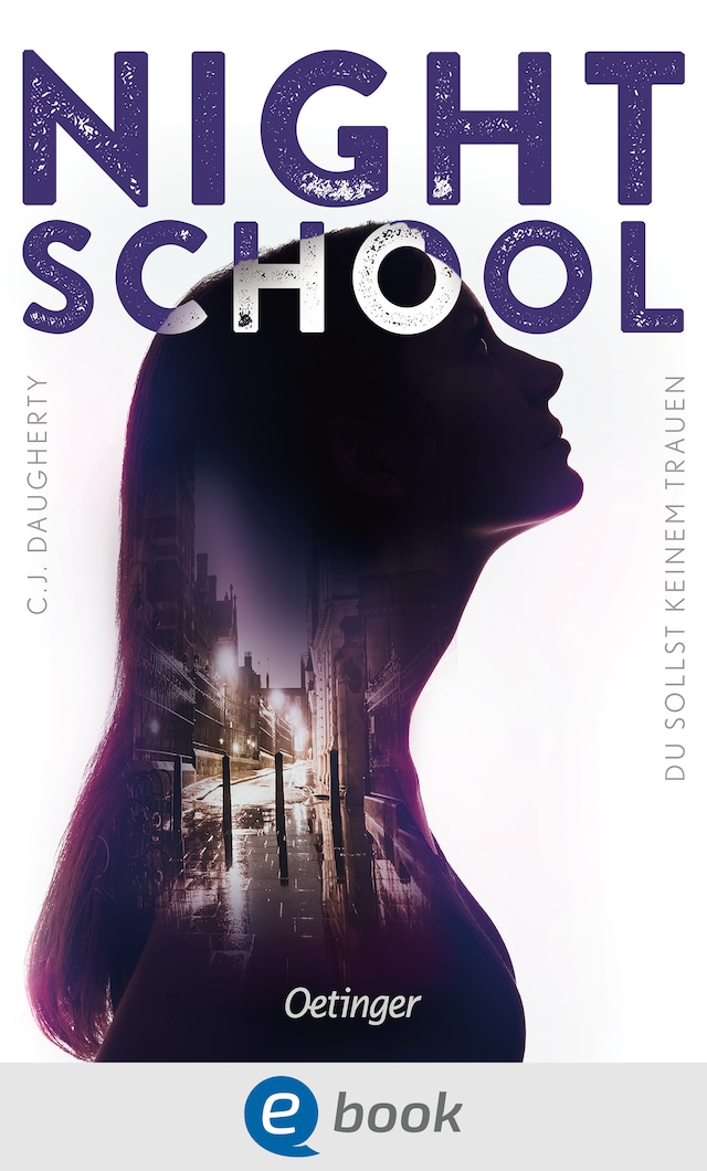 Book cover for Night School 1. Du sollst keinem trauen