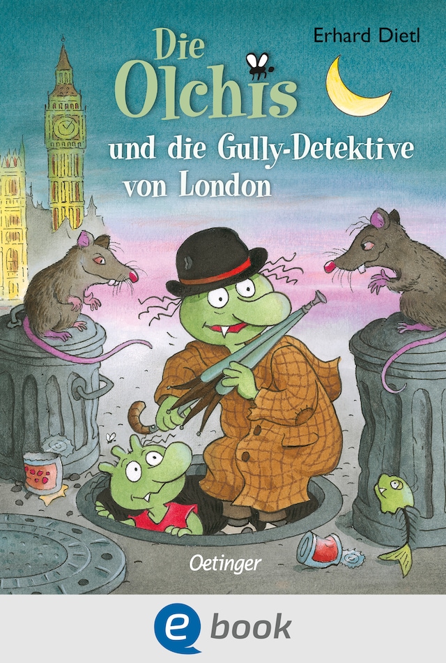 Book cover for Die Olchis und die Gully-Detektive von London
