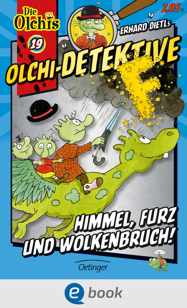 Copertina del libro per Olchi-Detektive 19. Himmel, Furz und Wolkenbruch!