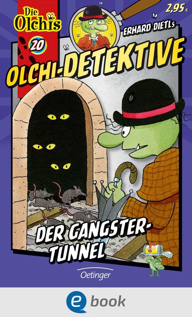Boekomslag van Olchi-Detektive 20. Der Gangster-Tunnel