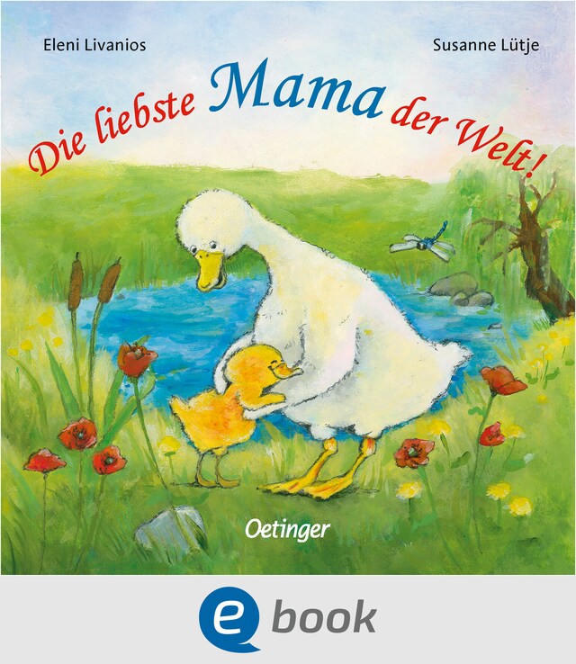 Book cover for Die liebste Mama der Welt!
