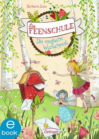 Die Feenschule. Die magische Wunschpost bookCoverFor