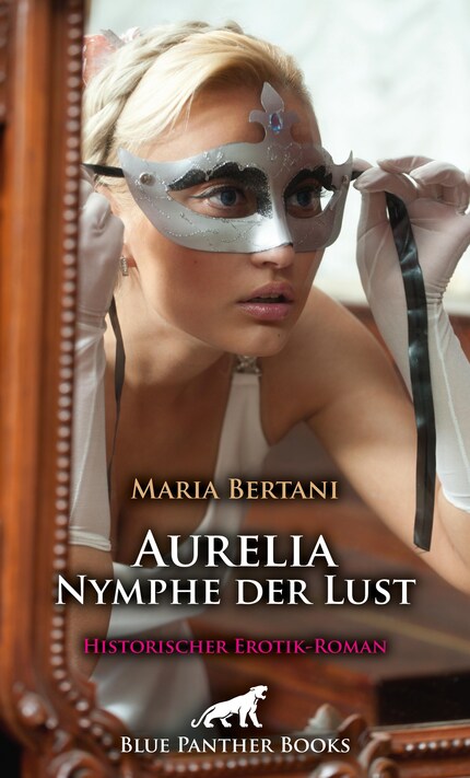 Aurelia - Nymphe der Lust | Historischer Erotik-Roman bookCoverFor