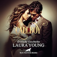CallBoy / Erotik Audio Story / Erotisches Hörbuch