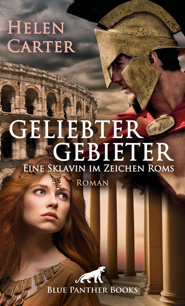 Buchcover für Geliebter Gebieter - Eine Sklavin im Zeichen Roms | Erotischer Roman