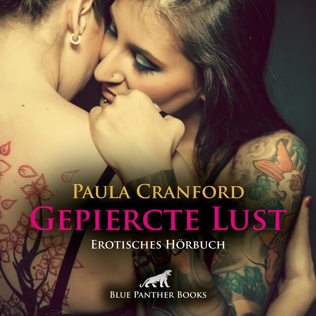 Bokomslag för Gepiercte Lust / Erotik Audio Story / Erotisches Hörbuch