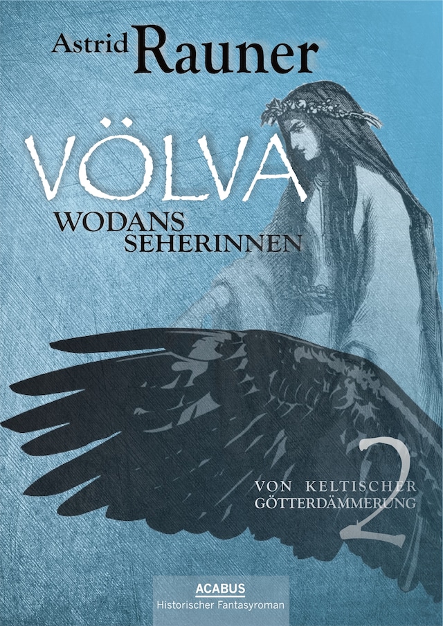 Buchcover für Völva - Wodans Seherinnen. Von keltischer Götterdämmerung 2