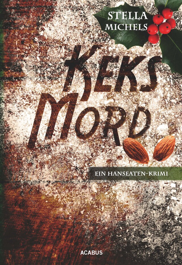 Couverture de livre pour Keks-Mord. Ein Hanseaten-Krimi