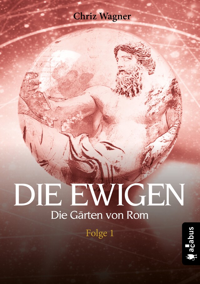 Book cover for DIE EWIGEN. Die Gärten von Rom