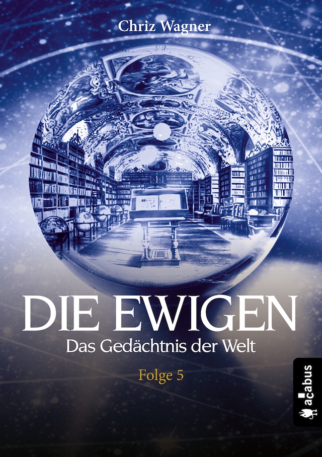 Book cover for DIE EWIGEN. Das Gedächtnis der Welt