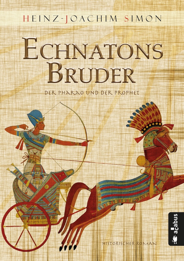 Kirjankansi teokselle Echnatons Bruder. Der Pharao und der Prophet