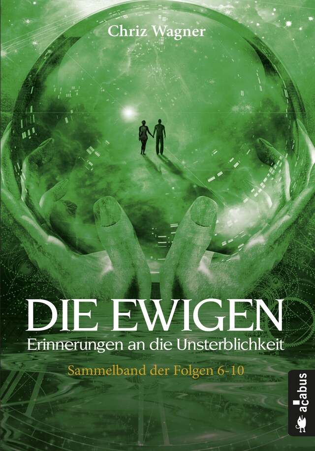 Book cover for DIE EWIGEN. Erinnerungen an die Unsterblichkeit