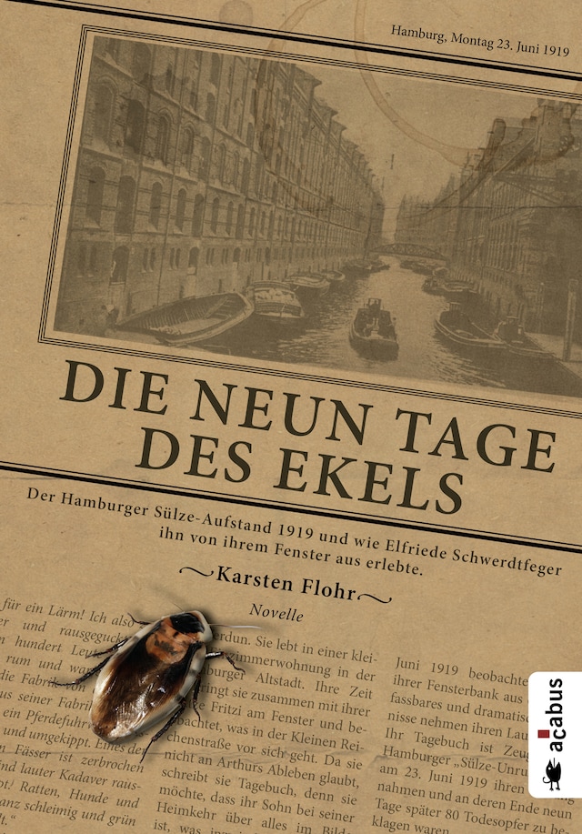 Buchcover für Die neun Tage des Ekels. Der Hamburger Sülze-Aufstand 1919 und wie Elfriede Schwerdtfeger ihn von ihrem Fenster aus erlebte