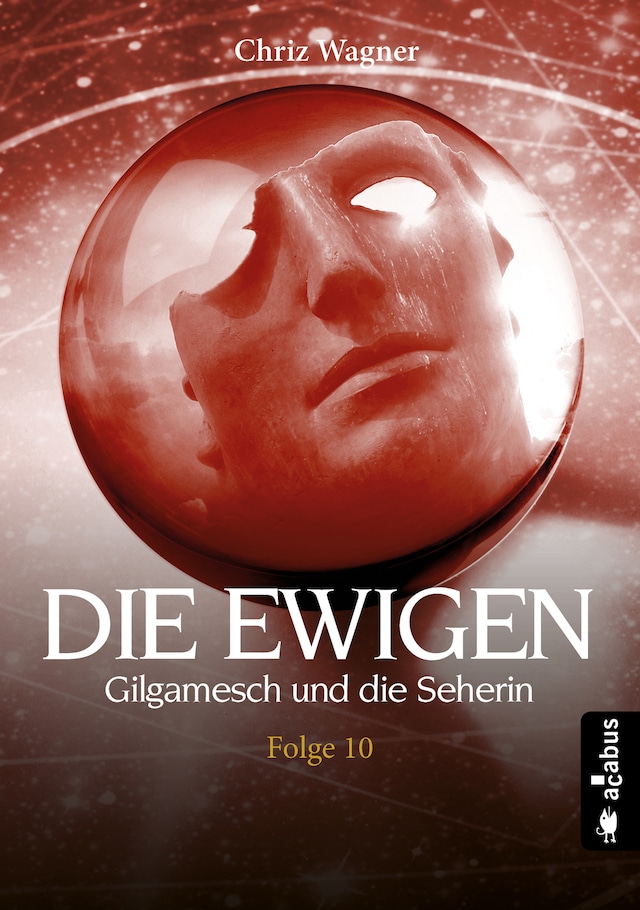 Book cover for DIE EWIGEN. Gilgamesch und die Seherin