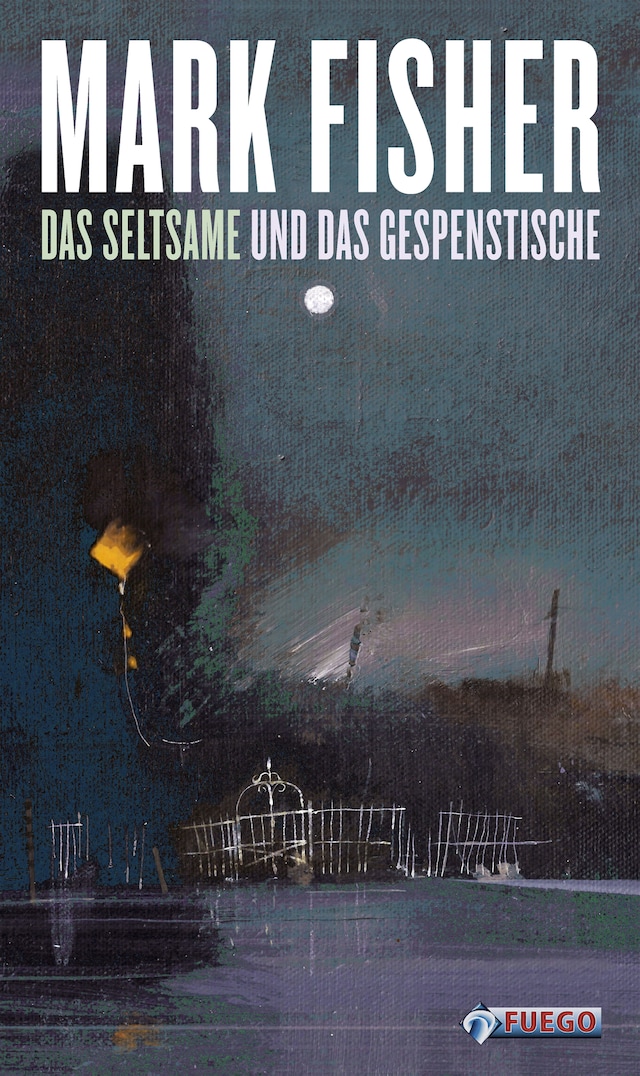 Book cover for Das Seltsame und das Gespenstische