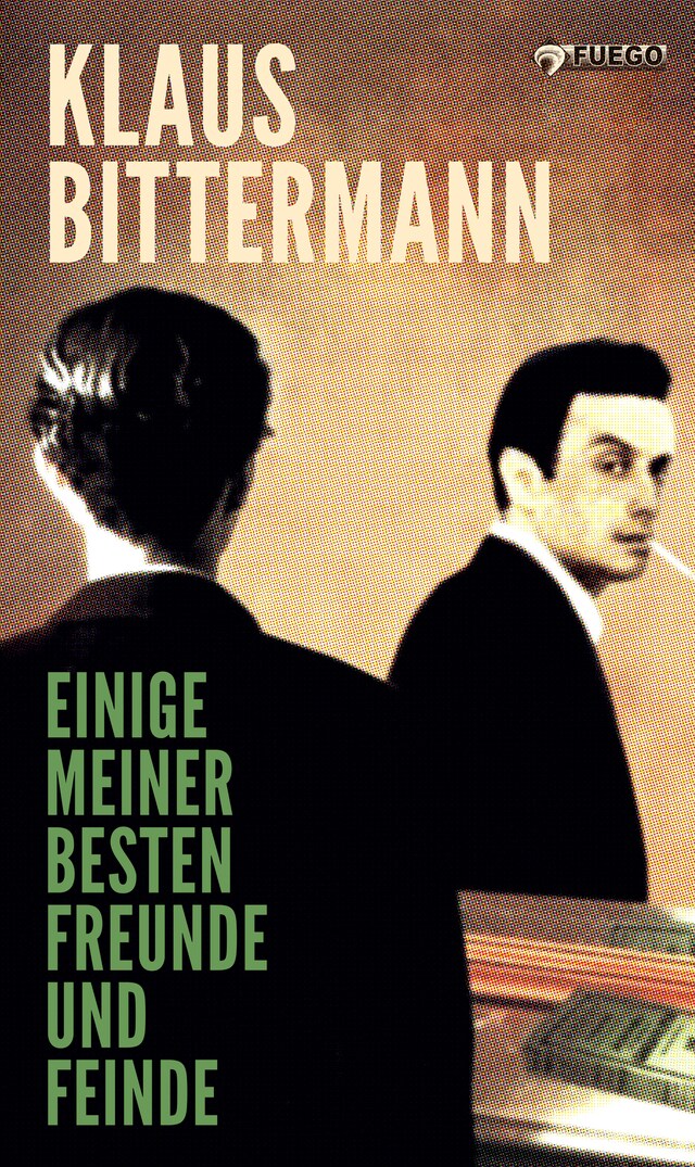 Couverture de livre pour Einige meiner besten Freunde und Feinde