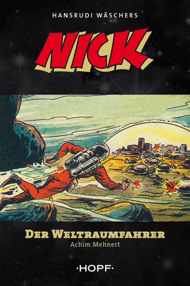 Portada de libro para Nick 1: Der Weltraumfahrer