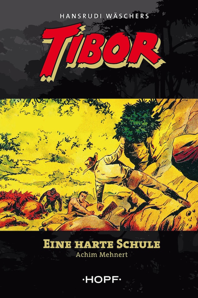 Book cover for Tibor 4: Eine harte Schule