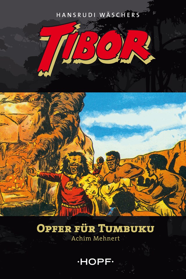 Book cover for Tibor 6: Opfer für Tumbuku