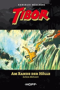 Tibor 9: Am Rande der Hölle