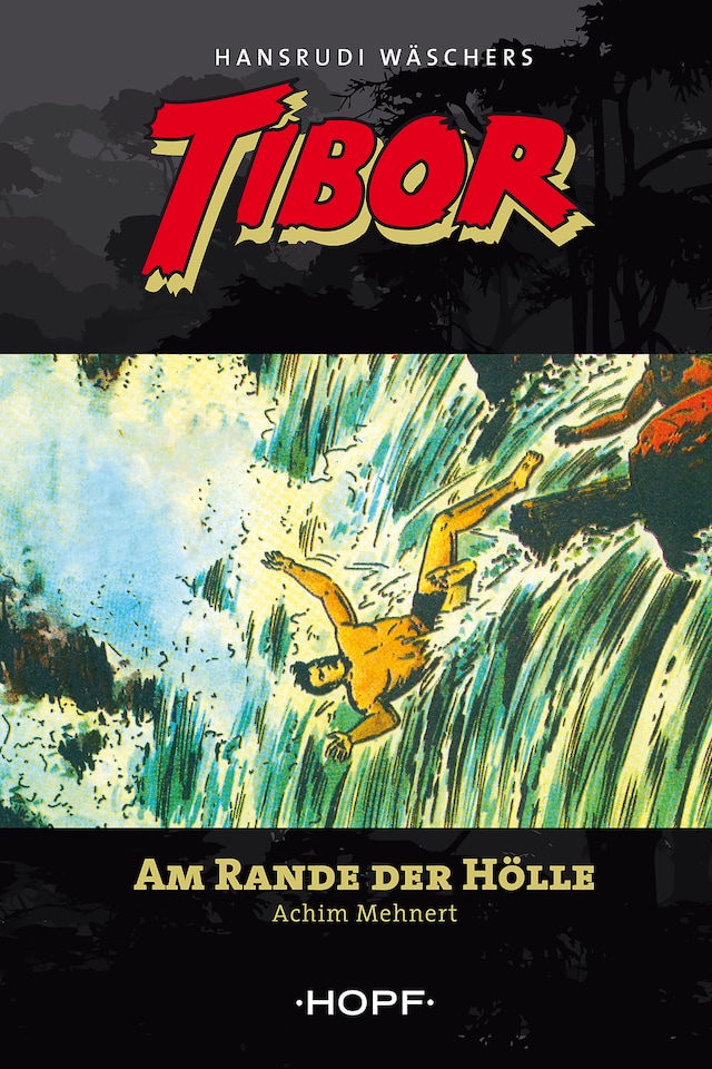 Boekomslag van Tibor 9: Am Rande der Hölle