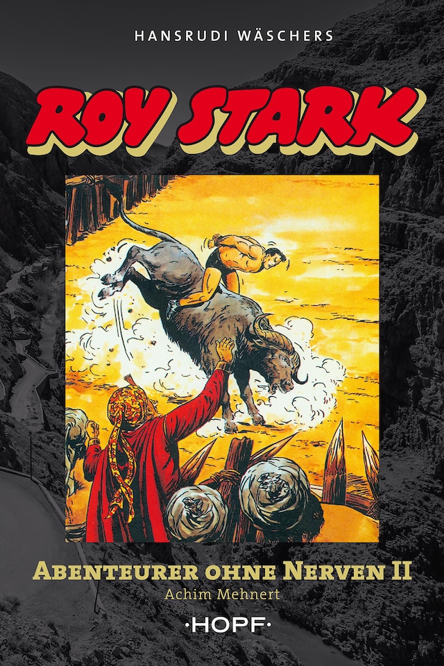 Buchcover für Roy Stark Band 2 von 2: Abenteurer ohne Nerven II