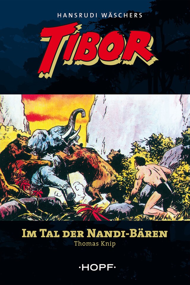 Kirjankansi teokselle Tibor (zweite Serie) 2: Im Tal der Nandi-Bären