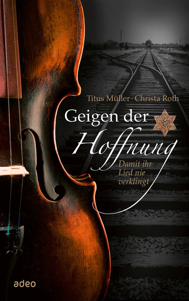 Kirjankansi teokselle Geigen der Hoffnung