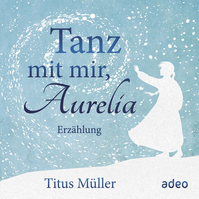 Book cover for Tanz mit mir, Aurelia