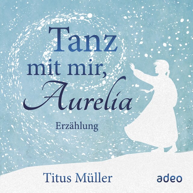 Kirjankansi teokselle Tanz mit mir, Aurelia