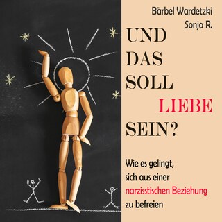 Und das soll Liebe sein? als Hörbuch