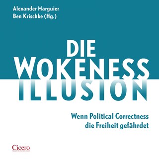 Die Wokeness-Illusion als Hörbuch