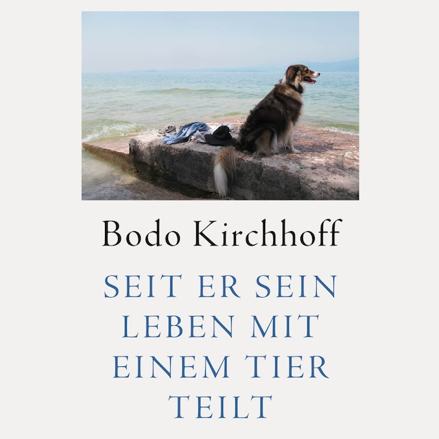 Buchcover für Seit er sein Leben mit einem Tier teilt