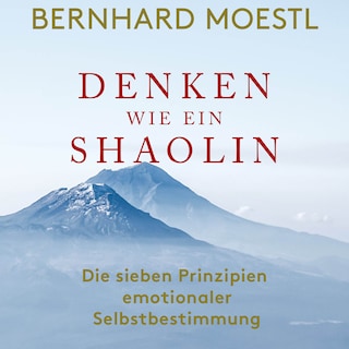 Denken wie ein Shaolin als Hörbuch