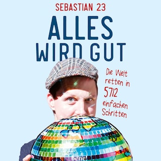 Alles wird gut als Hörbuch