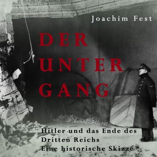 Der Untergang als Hörbuch