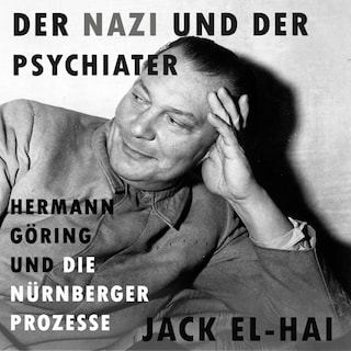Der Nazi und der Psychiater als Hörbuch