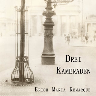 Drei Kameraden als Hörbuch