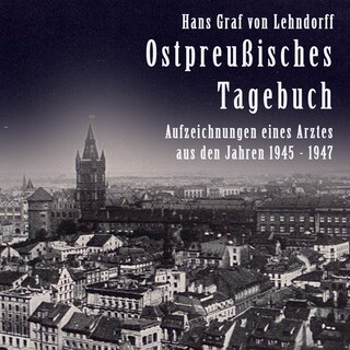 Ostpreußisches Tagebuch als Hörbuch