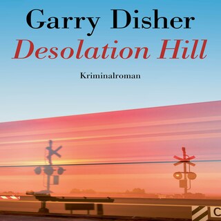 Desolation Hill als Hörbuch