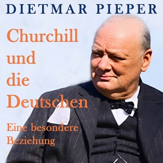Churchill und die Deutschen als Hörbuch