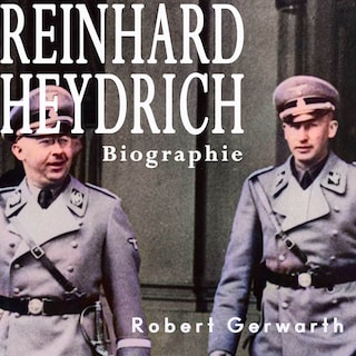 Reinhard Heydrich als Hörbuch
