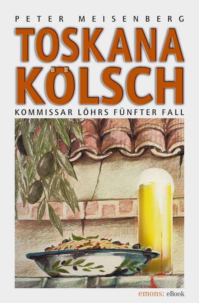 Book cover for Toskana Kölsch