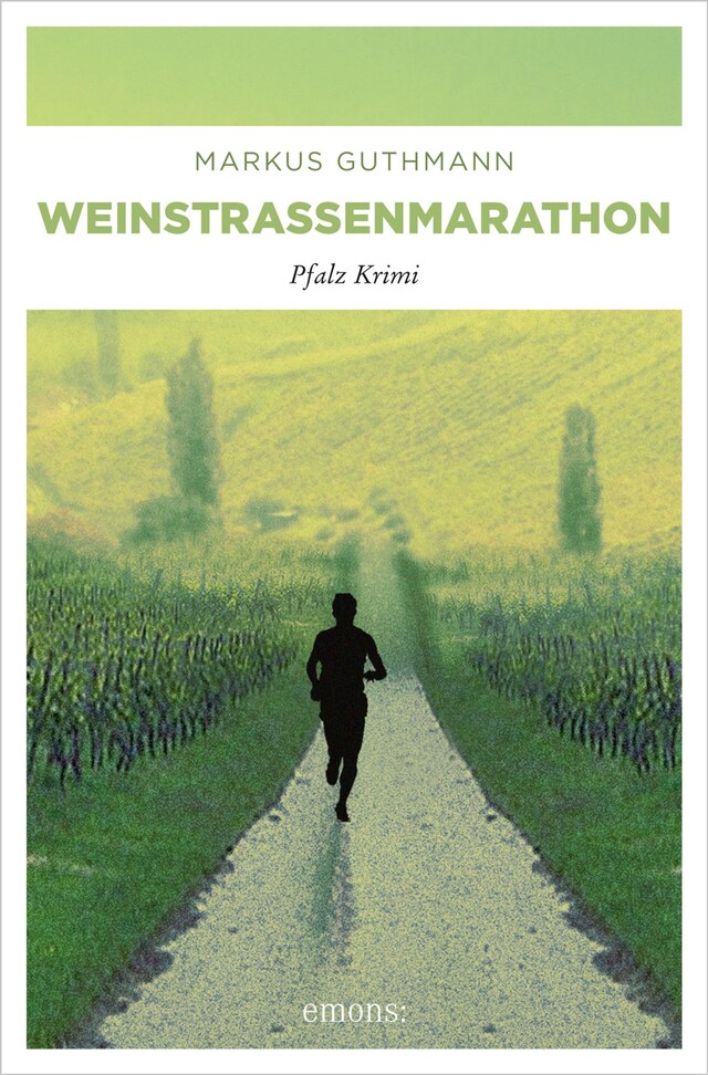 Kirjankansi teokselle Weinstrassenmarathon