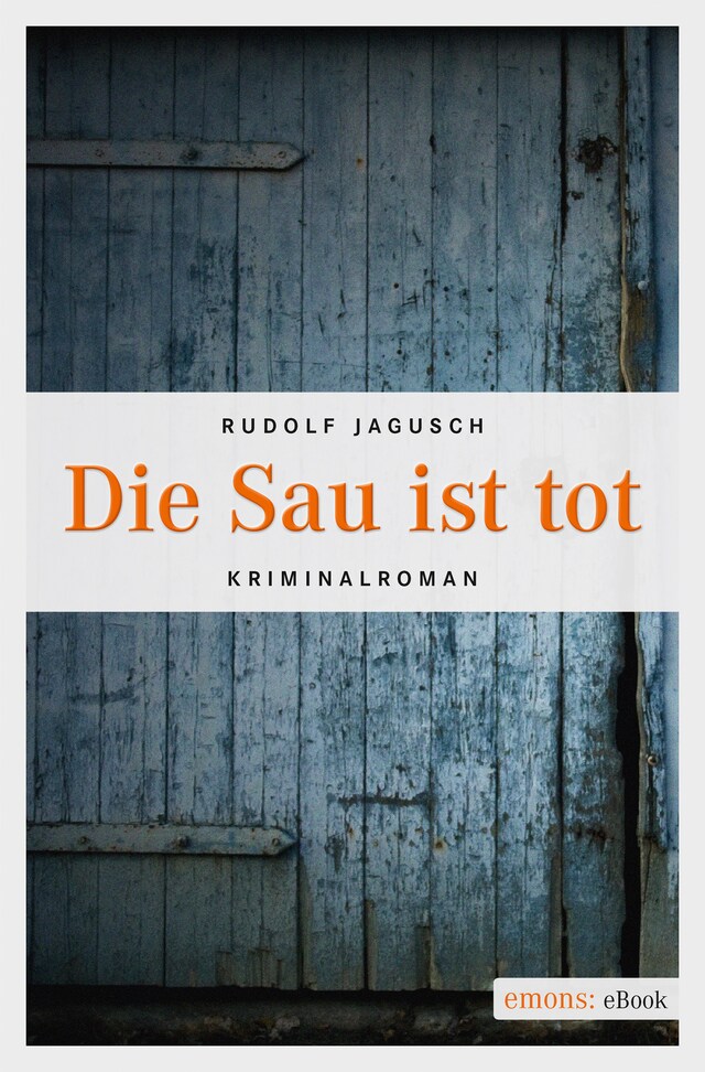 Book cover for Die Sau ist tot