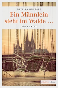 Ein Männlein steht im Walde …