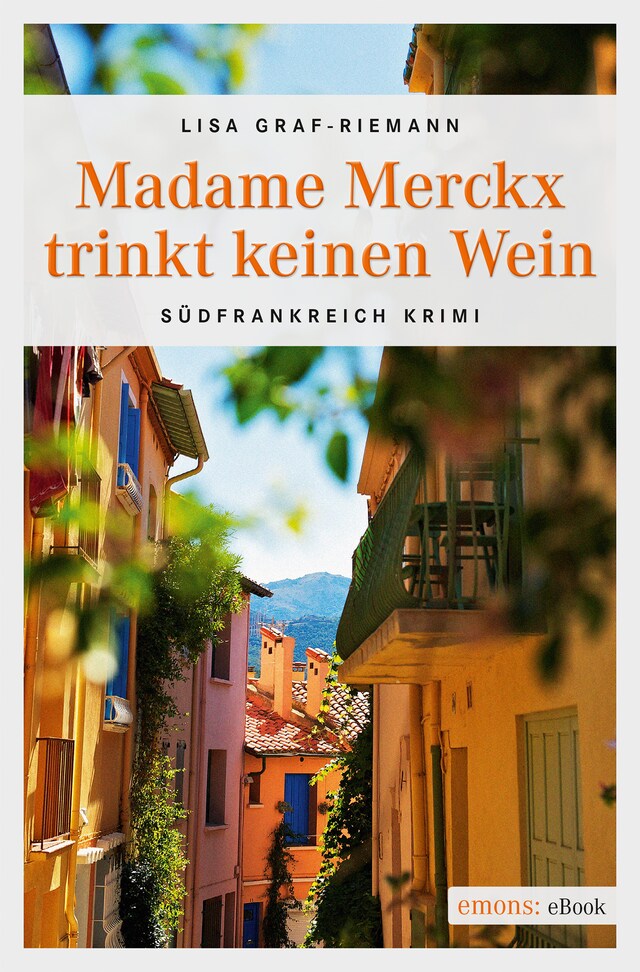 Okładka książki dla Madame Merckx  trinkt keinen Wein